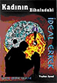 Kadının Zihnindeki İdeal Erkek