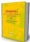 Osmanlı Saray D&uuml;ğ&uuml;nleri ve Şenlikleri 1
