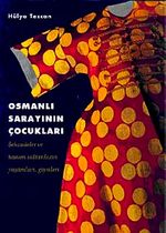 Osmanlı Sarayının Çocukları