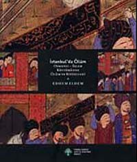 İstanbul'da Ölüm & Osmanlı-İslam Kültüründe Ölüm Ritüelleri