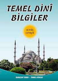 Temel Dini Bilgiler Sorulu Cevaplı