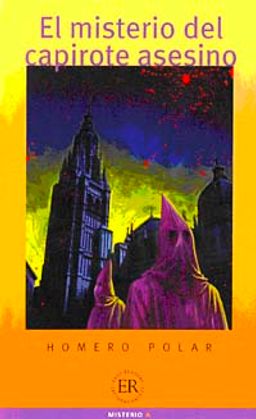 El Misterio del Capirote Asesino (Nivel 2) 650 Palabras - İspanyolca okuma kitabı