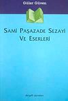 Sami Paşazade Sezayi ve Eserleri