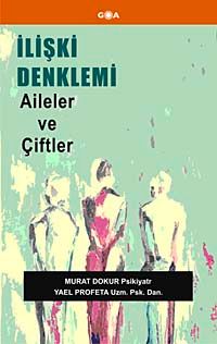 İlişki Denklemi & Aileler ve Çiftler