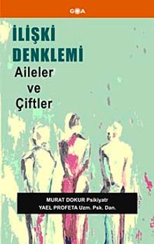 İlişki Denklemi & Aileler ve Çiftler
