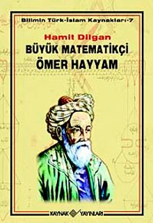 Büyük Matematikçi Ömer Hayyam