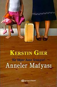 Anneler Mafyası