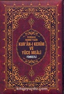 Kur'an-ı Kerim ve Yüce Meali (Rahle Boy-Fihristli)
