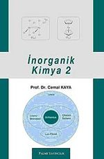 İnorganik Kimya 2 / Cemal Kaya
