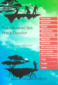 Psikoakademi'den Pratik Öneriler