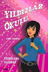 Yıldızlara Ulaşmak / Yıldızlar Okulu-1