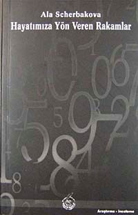 Hayatımıza Yön Veren Rakamlar