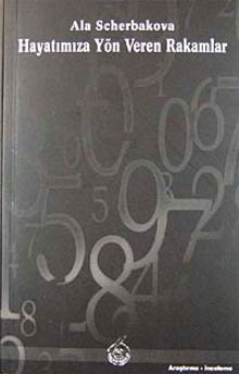 Hayatımıza Yön Veren Rakamlar