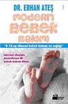 Modern Bebek Bakımı & 0-12 Ay D&ouml;nemi Bebek Bakımı ve Sağlığı