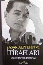 Yaşar Alptekin ve İtirafları