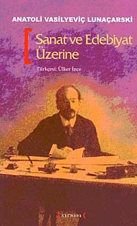 Sanat ve Edebiyat Üzerine