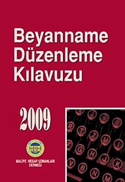 2009 Beyanname Düzenleme Kılavuzu