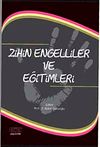 Zihin Engelliler ve Eğitimleri