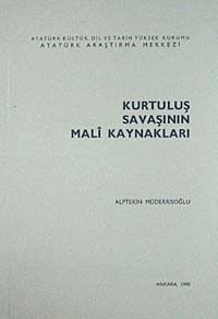 Kurtuluş Savaşının Mali Kaynakları