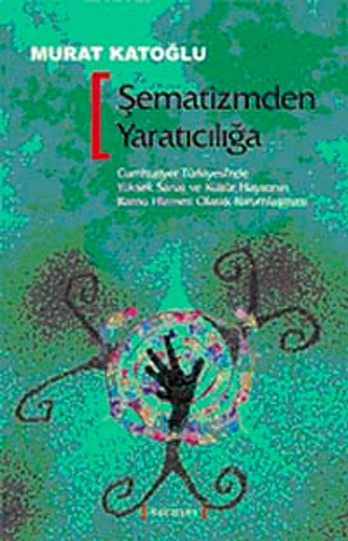 Şematizmden Yaratıcılığa