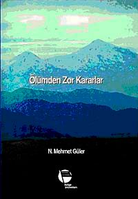 Ölümden Zor Kararlar