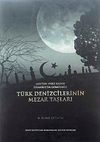 T&uuml;rk Denizcilerinin Mezar Taşları