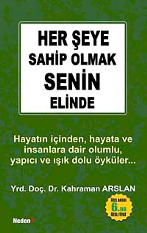 Her Şeye Sahip Olmak Senin Elinde (Cep Boy)