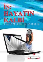 İş: Hayatın Kalbi