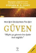 Güven & Her Şeyi Değiştiren Tek Şey