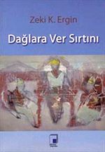 Dağlara Ver Sırtını