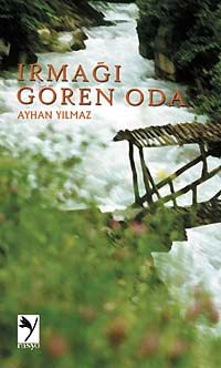 Irmağı Gören Oda