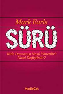 Sürü & Kitle Davranışı Nasıl Yönetilir? Nasıl Değiştirilir?