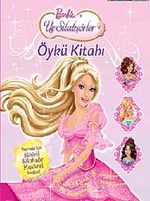 Barbie ve 3 Silahşörler Öykü Kitabı
