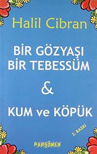 Bir Gözyaşı Bir Tebessüm & Kum ve Köpük