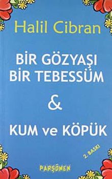 Bir Gözyaşı Bir Tebessüm & Kum ve Köpük