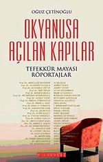Okyanusa Açılan Kapılar & Tefekkür Mayası Röportajları