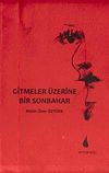 Gitmeler &Uuml;zerine Bir Sonbahar