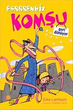 Esrarengiz Komşu Geri Dönüyor-2. Kitap