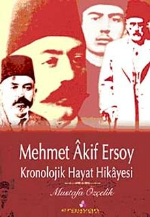 Mehmet Akif Ersoy Kronolojik Hayat Hikayesi