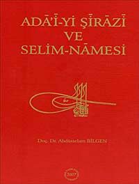 Ada'i-yi Şirazi ve Selim-Namesi