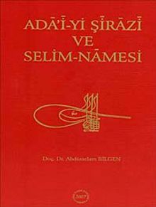 Ada'i-yi Şirazi ve Selim-Namesi