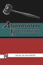 Anayasanın Yorumlanması