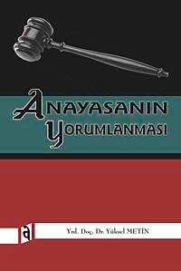 Anayasanın Yorumlanması