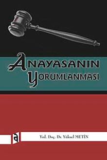 Anayasanın Yorumlanması