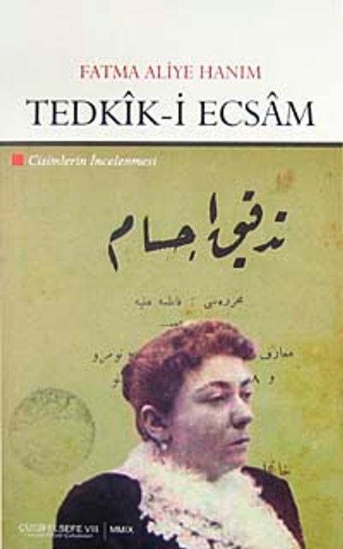 Tedkik-i Ecsam & Cisimlerin İncelenmesi