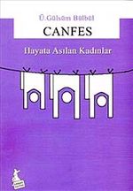 Canfes & Hayata Asılan Kadınlar