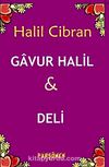 Gavur Halil-Deli