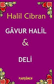 Gavur Halil-Deli