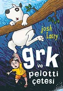 GRK ve Pelotti Çetesi