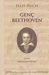 Genç Beethoven / Genç Beethoven'ın Yetkinlik Çağı (2kitap)